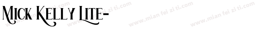 Mick Kelly Lite字体转换